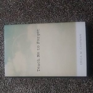 Teach me to forget (Book)